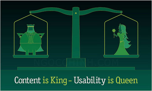 Content is King - Usability is Queen